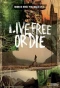 Poster for Live Free or Die