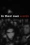 Poster for In Their Own Words