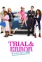 Poster for Trial & Error