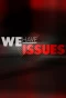 Poster for We Have Issues