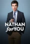 Poster for Nathan for You