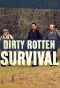 Poster for Dirty Rotten Survival