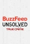 Poster for BuzzFeed Unsolved: True Crime