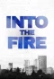 Poster for Into the Fire