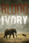 Poster for Blood Ivory