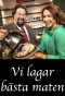 Poster for Vi lagar bästa maten
