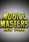 Poster for Mobile Masters: New York