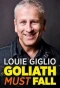 Poster for Louie Giglio: Goliath Must Fall