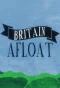 Poster for Britain Afloat