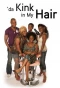 Poster for Da Kink in My Hair