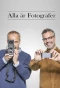 Poster for Alla är Fotografer