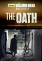 Poster for The Walking Dead: The Oath