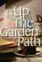 Poster for Up the Garden Path