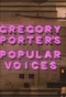 Poster for Gregory Porter's Popular Voices