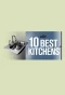 Poster for 10 Best Kitchen Projects