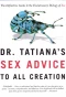 Poster for Dr. Tatiana's Sex Advice to All Creation