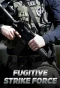 Poster for Fugitive Strike Force