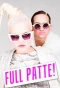 Poster for Full patte