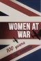 Poster for Women at War: 100 Years of Service