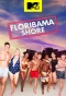 Poster for MTV Floribama Shore