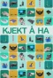 Poster for Kjekt å ha