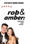 Poster for Rob & Amber: Against the Odds