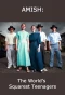 Poster for Amish: World's Squarest Teenagers
