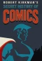 Poster for Robert Kirkman's Secret History of Comics
