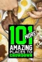Poster for 101 More Amazing Places to Chowdown