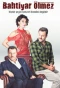 Poster for Bahtiyar Ölmez