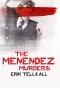 Poster for The Menendez Murders: Erik Tells All