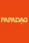 Poster for Papadag