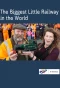 Poster for The Biggest Little Railway in the World