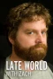 Poster for Late World with Zach