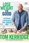 Poster for Tom Kerridge's Lose Weight for Good