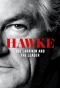 Poster for Hawke, The Larrikin and the Leader