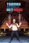 Poster for Thomas speelt het hard