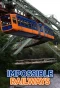 Poster for Impossible Railways