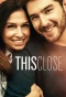 Poster for This Close