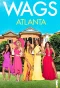 Poster for WAGS: Atlanta