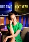 Poster for This Time Next Year