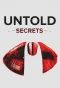Poster for Untold Secrets
