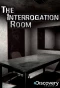 Poster for The Interrogation Room