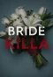 Poster for Bride Killa