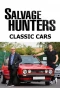 Poster for Salvage Hunters: Classic Cars