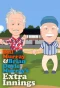 Poster for Extra Innings with Bill Murray & Brian Doyle-Murray