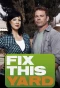 Poster for Fix This Yard