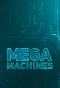 Poster for Mega Machines