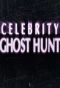 Poster for Celebrity Ghost Hunt