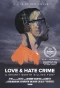Poster for Love and Hate Crime